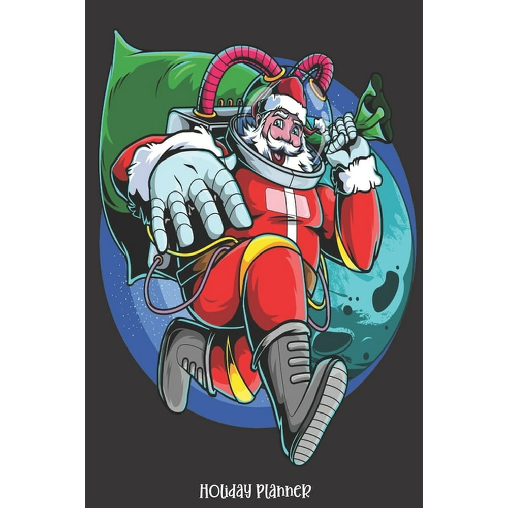 Holiday Planner Santa Astronaut Outer Space Solar System Stem