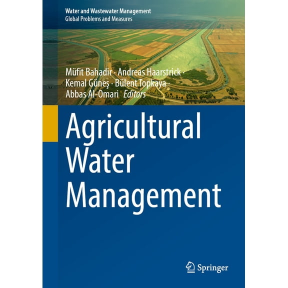 Water and Wastewater Management Agricultural Water Management, (Hardcover)