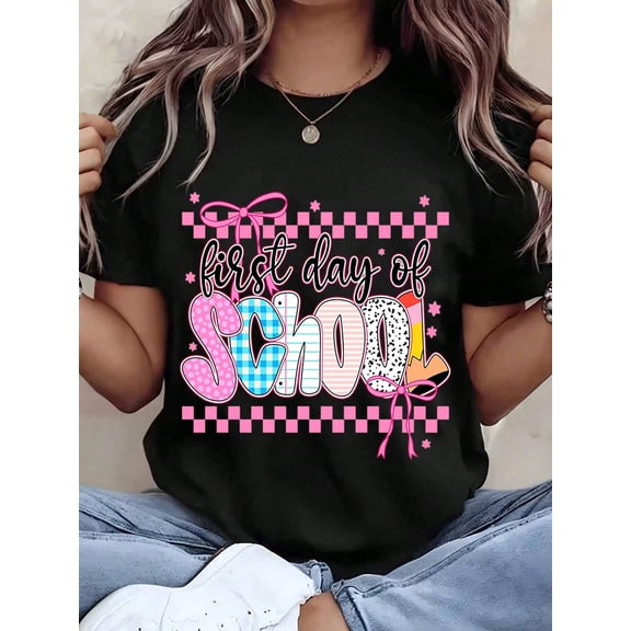 Women T Shirt First Day Of School Printed Design With Pink Bow And Checkered Pattern Crew Neck Tee