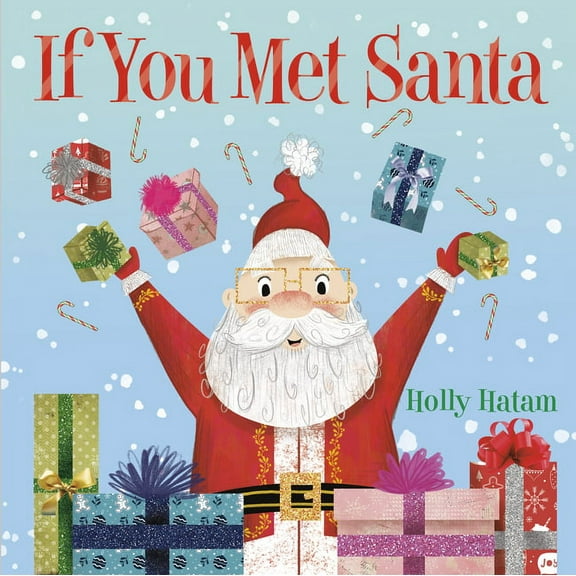 If You Met... If You Met Santa: A Christmas Board Book for Kids and Toddlers, (Board Book)