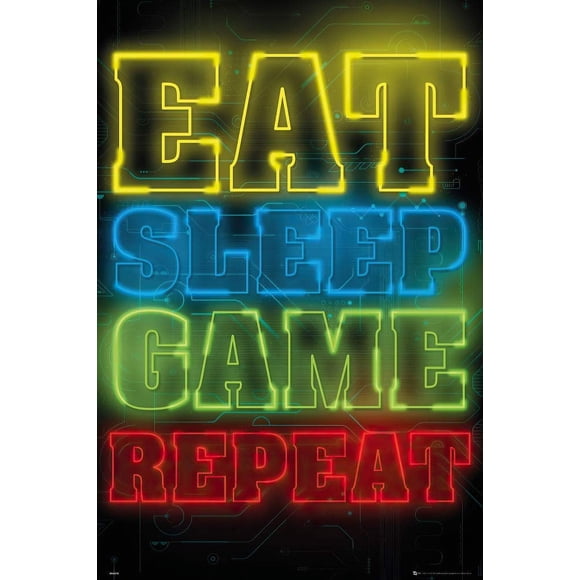 POSTER STOP ONLINE Gamers - Gaming Poster (Eat, Sleep, Game, Repeat.) (Size 24"" x 36"")