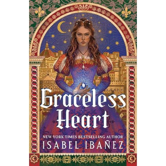 Isabel Ibañez Graceless Heart (Hardcover)