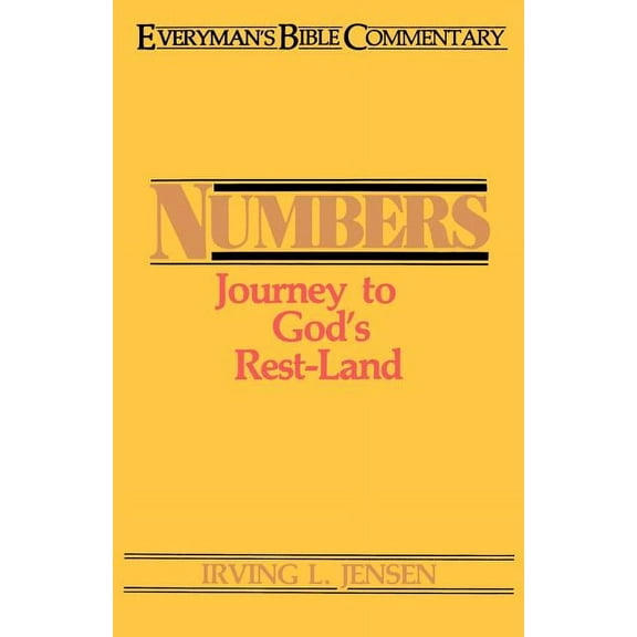 Everyman's Bible Commentaries Numbers- Everyman's Bible Commentary: Journey to God's Rest-Land, (Paperback)