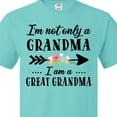 thumbnail image 4 of Inktastic I'm Not Only a Grandma I'm a Great Grandma with Flowers T-Shirt, 4 of 5