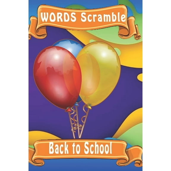 word scramble Back to School : Word scramble game is one of the fun word search games for kids to play at your next cool kids party