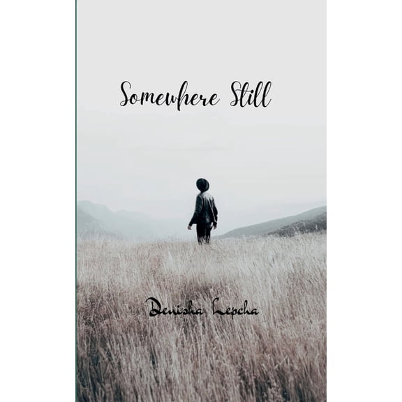 Somewhere Still, (Paperback)