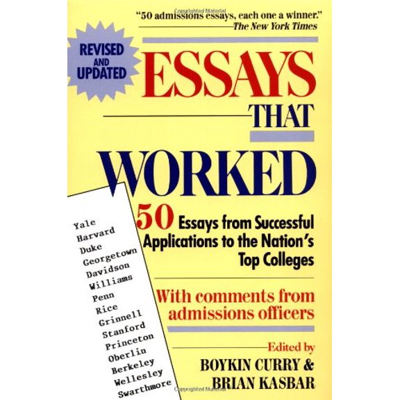 Pre-Owned Essays That Worked: 50 Essays from Successful Applications to the Nation's Top Colleges Paperback