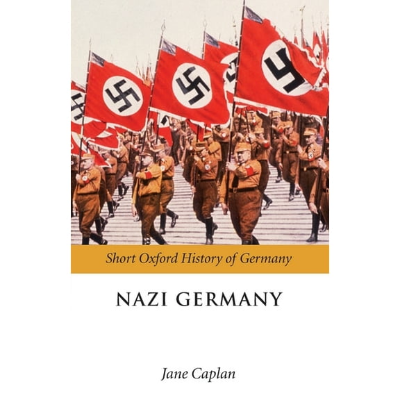 Oxford Short History of Germany Nazi Germany Sohg P, (Paperback)