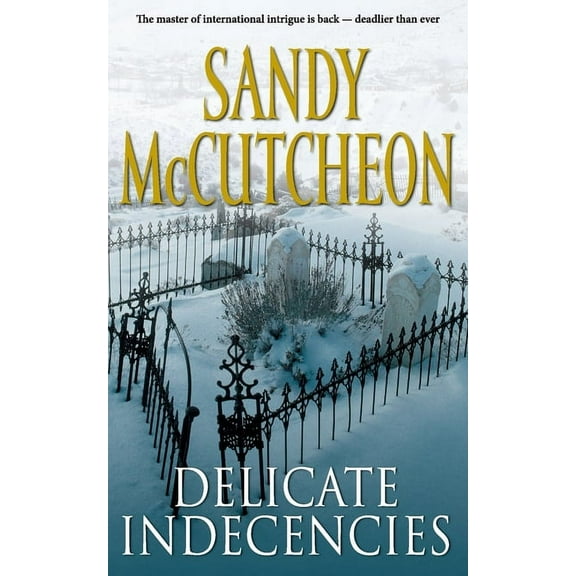 Delicate Indecencies (Paperback)