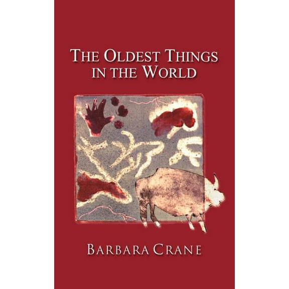 The Oldest Things in the World, (Paperback)