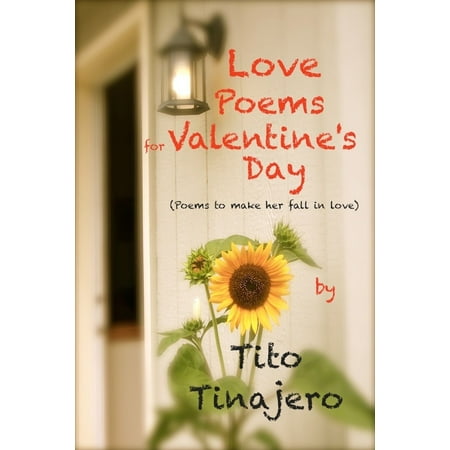 Love Poems for Valentine's (Poems to Make Her Fall in Love) - (Best Valentines Poems For Her)