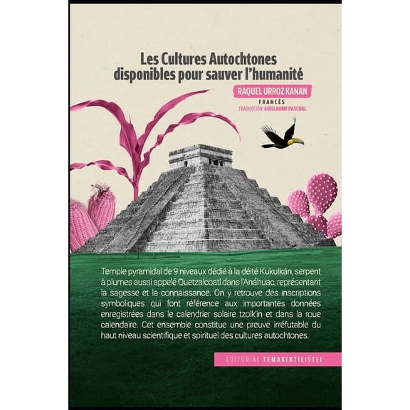 Les Cultures Autochtones disponibles pour sauver l'humanité (Paperback)