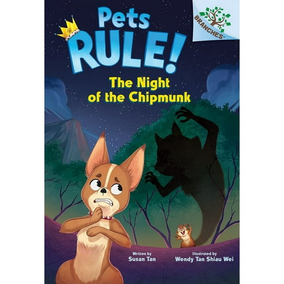 Pets Rule! The Night of the Chipmunk: A Branches Book (Pets Rule! #6): Volume 6, (Hardcover)