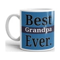 thumbnail image 2 of Best Grandpa Ever Gramps Coffee Tea Ceramic Mug Office Work Cup Gift 11 oz, 2 of 3