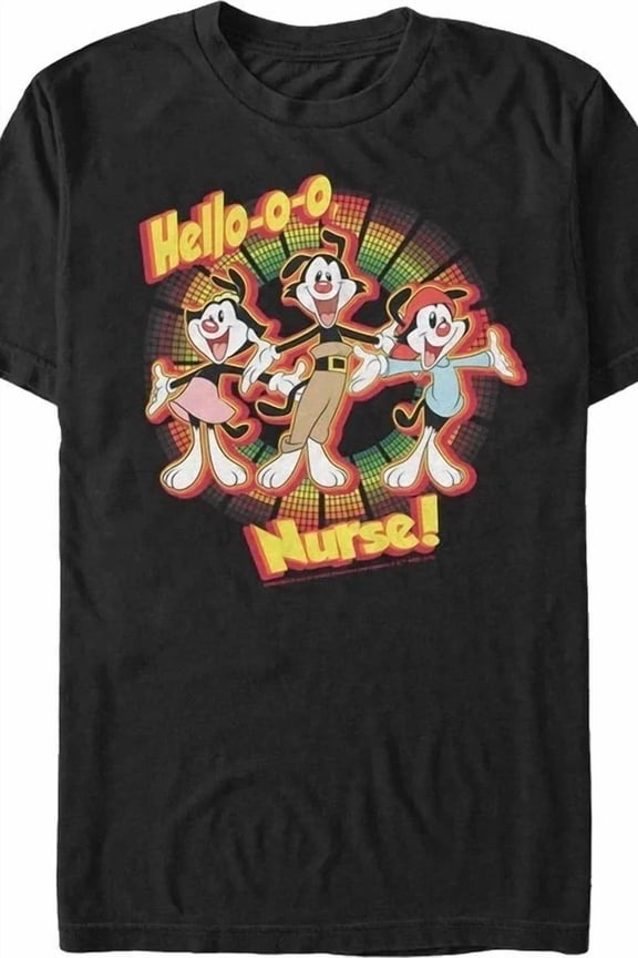 RARE Hello-o-o Nurseeeeee Animaniacs T-Shirt Fan Gift Size S-4XL Hot New Shirt