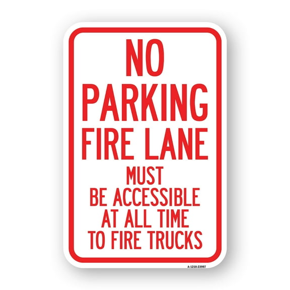 SignMission A-1218-23997 12 x 18 in. Aluminum Sign - Fire Lane Must Be Accessible At All Time to Fire Trucks