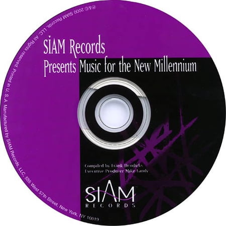 Siam Records Presents Music For The New Millennium