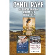 Mail Order Brides of Wichita Falls Mail Order Brides of Wichita Falls Books 10-12, Book 16, (Paperback)