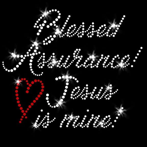 Blessed Assurance Jesus is Mine Christian Faith Iron-on Clear Rhinestone Transfer by JCS Rhinestones