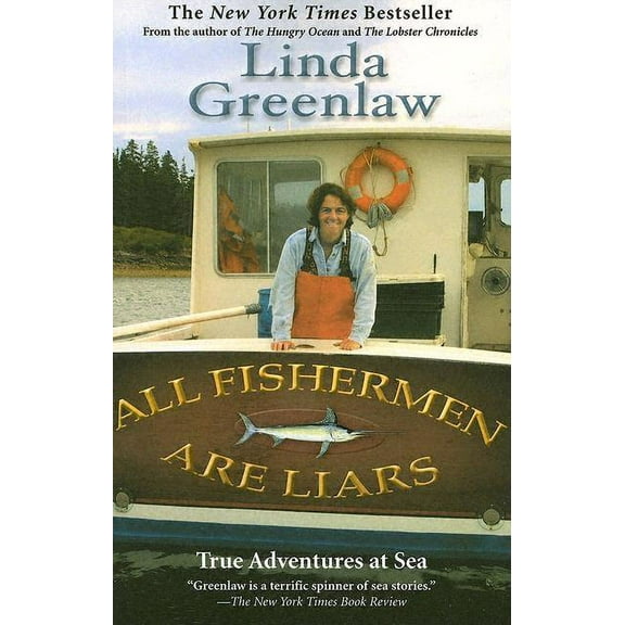 All Fishermen Are Liars: True Tales from the Dry Dock Bar, (Paperback)