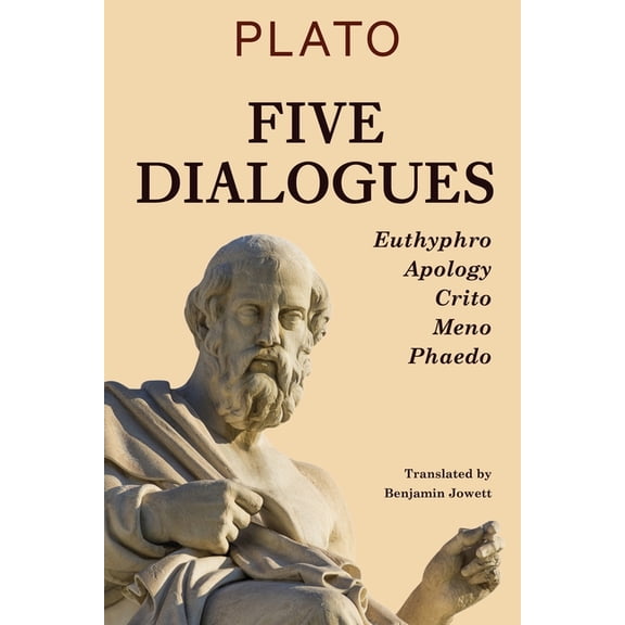 Five Dialogues: Euthyphro, Apology, Crito, Meno, Phaedo, (Paperback)
