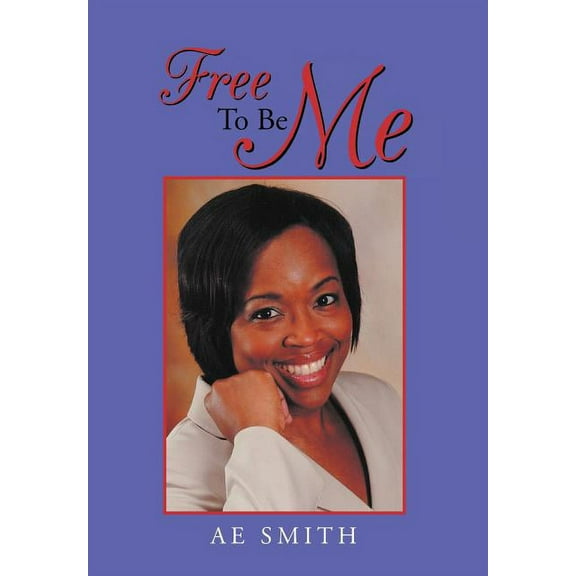Free to Be Me (Hardcover)