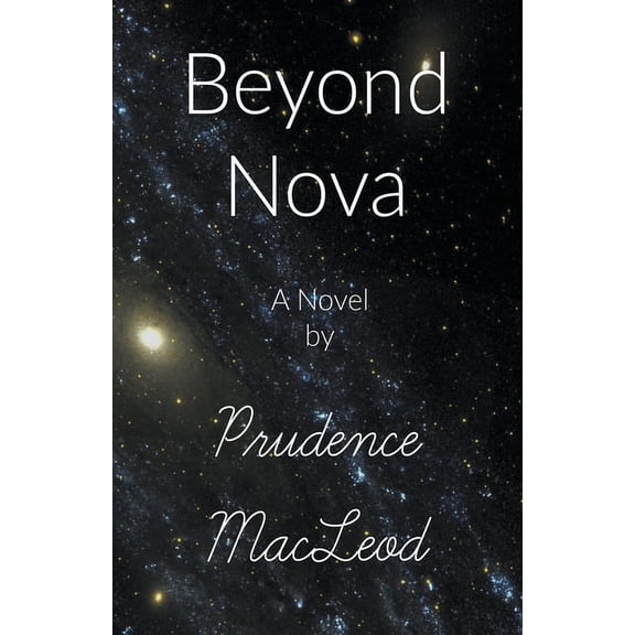 Nova Beyond Nova, Book 3, (Paperback)