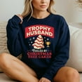 thumbnail image 4 of Trophy Husband Fueled By Christmas Tree Cakes Xmas – T-Shirt, Hoodie & Sweatshirt – Holiday Humor – Fun Gift for Husbands, 4 of 6