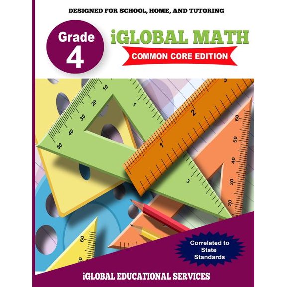 Iglobal Math Workbook iGlobal Math, Grade 4 Common Core Edition: Power Practice for School, Home, and Tutoring, Book 5, (Paperback)