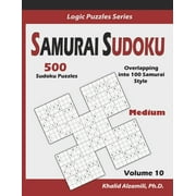 Samurai Sudoku: 500 Medium Sudoku Puzzles Overlapping into 100 Samurai Style (Paperback) by Khalid Alzamili