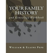 Your Family History and Genealogy Workbook (Paperback)