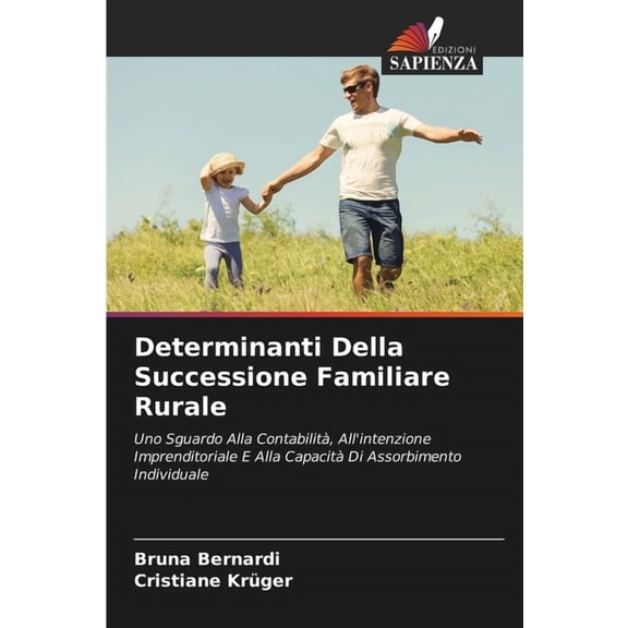 Determinanti Della Successione Familiare Rurale, (Paperback)