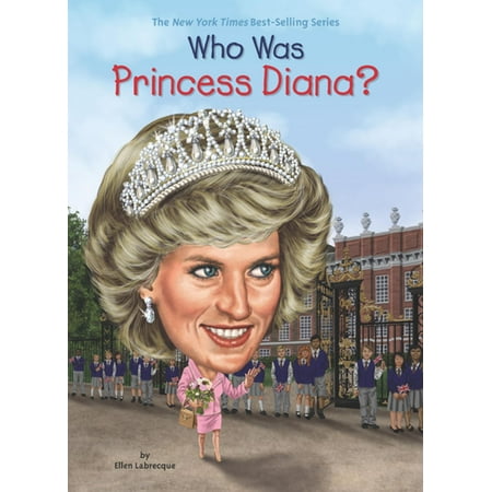 Who Was Princess Diana? - eBook (Best Princess Diana Biography)