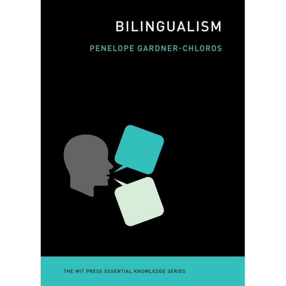 MIT Press Essential Knowledge Bilingualism, (Paperback)