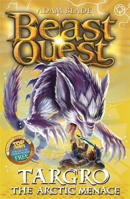 Beast Quest: 74: Targro the Arctic Menace