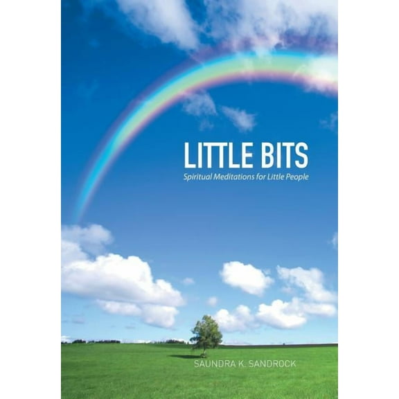 Little Bits: Spiritual Meditations for Little People (Hardcover)