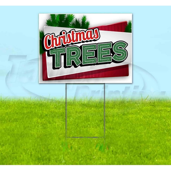 Christmas Trees (18" x 24") Yard Sign, Includes Metal Step Stake