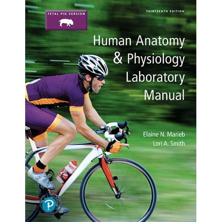 UPC: 9780134806365 | Human Anatomy & Physiology Laboratory Manual Fetal Pig Version (Paperback)