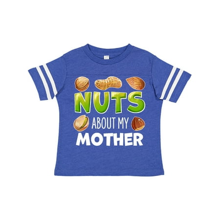 

Inktastic Nuts About My Mother Peanut Almond Pistachio Gift Toddler Boy or Toddler Girl T-Shirt