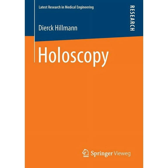 Aktuelle Forschung Medizintechnik - Late Holoscopy, (Paperback)