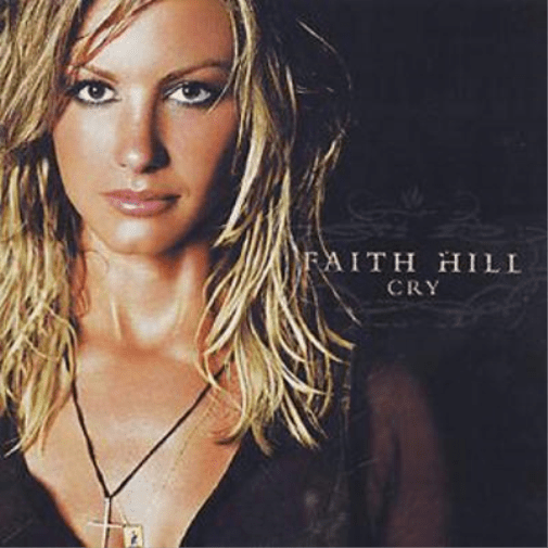 Faith Hill Cry (CD) Album