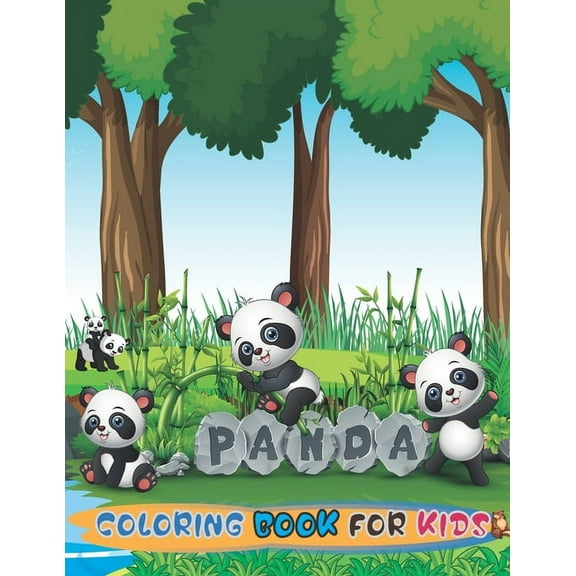 Panda Coloring Book for Kids: Learning Activity Book for Toddlers & Kids Ages 4- 8 -12 with Cute Drawings of Panda (Kidd, (Paperback)
