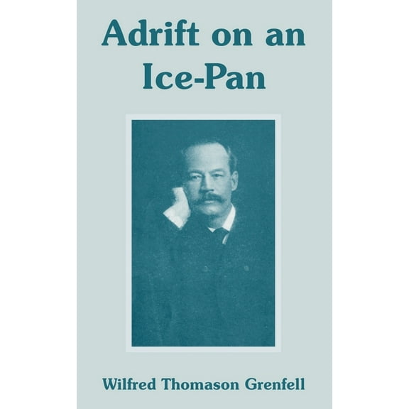 Adrift on an Ice-Pan (Paperback)