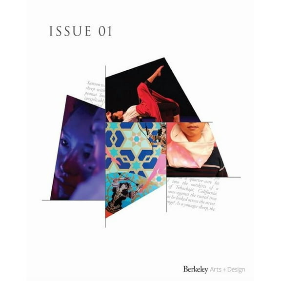 UC Berkeley Arts   Design Showcase: Issue 01 2016, (Paperback)