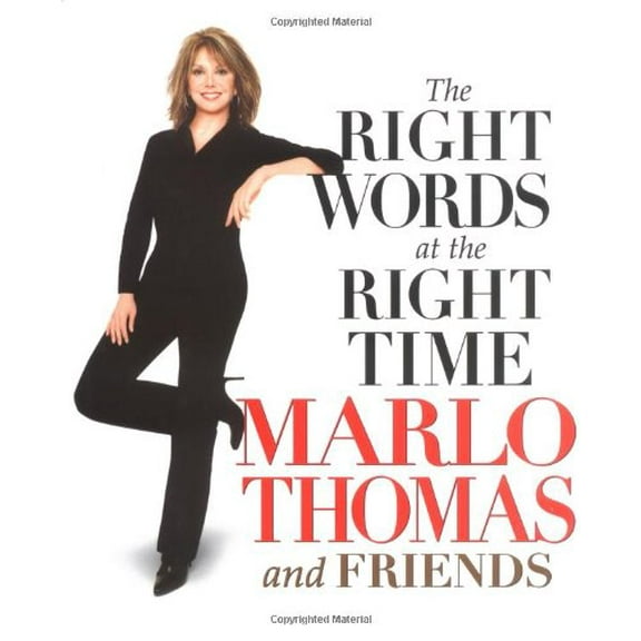 The Right Words At the Right Time