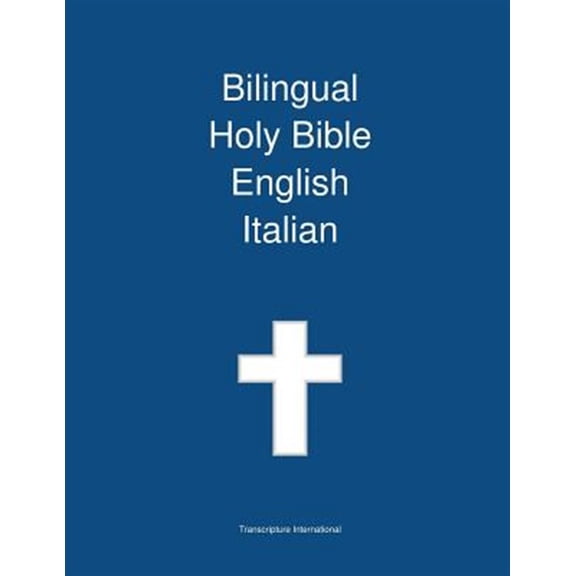 Pre-Owned Bilingual Holy Bible, English - Italian -- Transcripture International