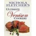 thumbnail image 1 of Pre-Owned Nichola Fletcher's Venison Cookery (Hardcover) 1904057608 9781904057604, 1 of 1