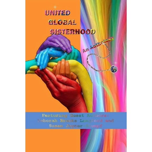 UNITED GLOBAL SISTERHOOD, An Anthology (Paperback)