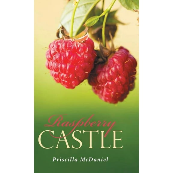 Raspberry Castle (Hardcover)