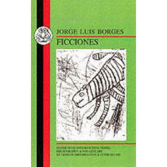 Spanish Texts Borges: Ficciones, (Paperback)